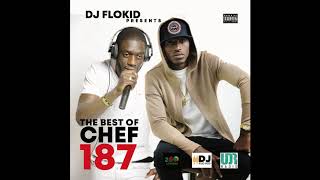 THE BEST OF CHEF 187 BY DJ FLO KID [upl. by Taryne]