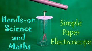 Simple Paper Electroscope  Hindi [upl. by Llertrac668]