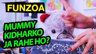 Mummy Kidharko Ja Rahe Ho 😀 Funzoa Mimi Teddy  Funny Mom amp Daughter Song [upl. by Violante82]