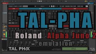 TALPHA Roland Alpha Juno 2 Emulation  Demo by Crazik [upl. by Noakes]