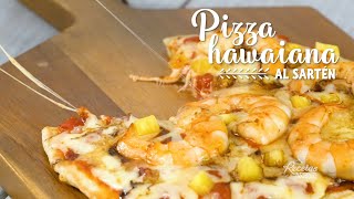 PIZZA HAWAIANA AL SARTEN [upl. by Tebzil247]