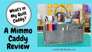 Whats in my Bag  A Quilters Review of the Mimmo Caddy by Mollie Ollie [upl. by Nevai]