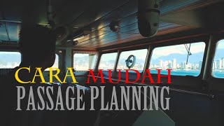 Cara mudah Passage Planning tahapan Appraisal [upl. by Redmond]