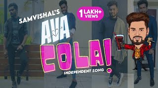 Sam Vishals quotAva Cola quot  Tamil Indie Song Video  Composed by Priyadharsan Subbian  Sam Vishal [upl. by Aytida]