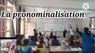 La pronominalisation 5ap [upl. by Clover]