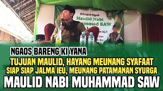 Kauntungan Ngahadiran Maulidan Kalawan niat Nu Hade  KY YANA ceramahviral [upl. by Elletsirk]