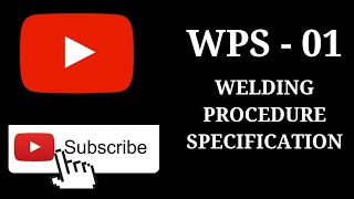 Welding Procedure Specification  WPS 01  Mainline Welding  E 4 Engineering [upl. by Idnek]