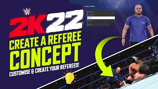 WWE 2K22 Create a Referee Concept Create amp Customise Your Referees  Special Guest Referee 💡 [upl. by Keifer414]