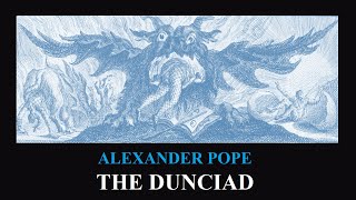 The Dunciad  Alexander Pope  Full Audio Book [upl. by Esela171]