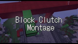 Block Clutch Montage [upl. by Favian]