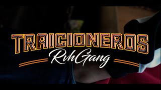 TRAICIONEROS  WR RVH FT BORY RVH  PRODCHILLDK [upl. by Cormier206]