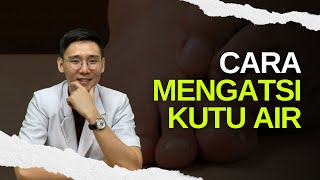 Cara mengatasi Kutu Air [upl. by Ecarret]