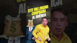 Este es el millonario que compraría a las Águilas si Azcárraga vende al América [upl. by Laszlo]