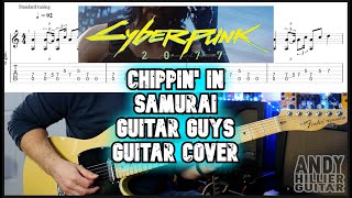 Cyberpunk 2077 Chippin In  SAMURAI 2018 Version Guitar guy Guitar Tutorial [upl. by Anoed]