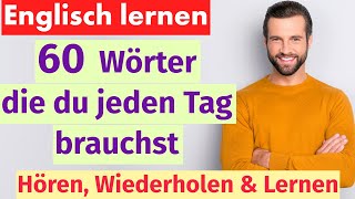 Englisch für Anfänger 60 Alltagswörter für den täglichen Gebrauch [upl. by Minica]