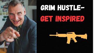 Grim Hustle Get Inspired by a Russian Mafia Boss [upl. by Eneleoj911]