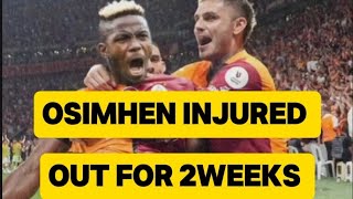 Osimhen Hamstring injury update osimhen galatasaray nigeria [upl. by Leinod]