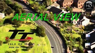 ISLE OF MAN TT AERIAL VIEW  AERIAL VIEW COMPILATION [upl. by Onra610]