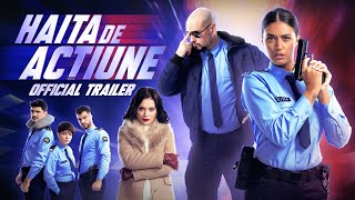 HAITA DE ACȚIUNE  TRAILER OFICIAL [upl. by Xela]