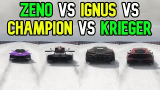 Gta 5 Zeno Vs Ignus Vs Krieger Vs Champion Speed Test Comparison [upl. by Cence456]