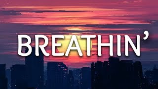 Ariana Grande ‒ breathin Lyrics [upl. by Ewold484]