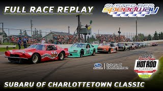 FULL RACE Subaru of Charlottetown Classic Hot Rods  Oyster Bed Speedway August 3 2024 [upl. by Adaran]