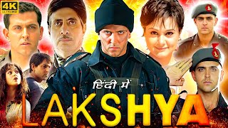 Lakshya 2004 Full Movie In Hindi  Hrithik Roshan  Preity Zinta  Amitabh Bachchan  Review amp Facts [upl. by Joellyn]