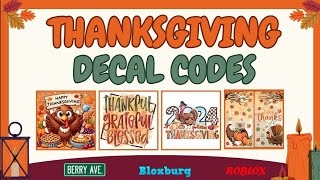 THANKSGIVING DECAL CODES  BLOXBURG BERRY AVENUE amp CLUB ROBLOX  ROBLOX [upl. by Hinze]