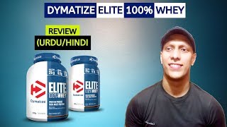 Dymatize Elite 100 Whey Protein Review URDUHINDI [upl. by Nivalc508]