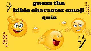 Can You Guess the Bible Characters by Emoji [upl. by Anavlys19]