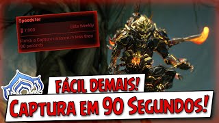 Warframe  Como concluir Captura em menos de 90 Segundos de maneira fácil [upl. by Wadlinger]