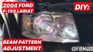 DIY 2004 FORD F150 LARIAT BEAM PATTERN ADJUSTMENT [upl. by Siderf]