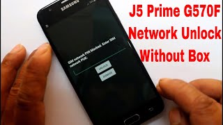 Samsung J5 PrimeG570F Network Unlock Without box [upl. by Gen810]