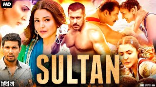 Sultan Full Movie  Salman Khan  Anushka Sharma  Randeep Hooda  Review amp Fact 1080p [upl. by Adnirb]