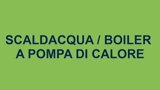 Scaldacqua a pompa di calore [upl. by Onairot]