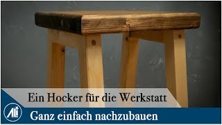 Ein HOCKER für die WERKSTATT  Stabil und leicht [upl. by Louise114]