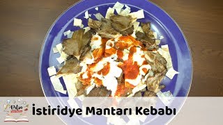 İstiridye Mantarı Kebabı Tarifi [upl. by Iaw123]