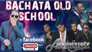 BACHATA OLD SCHOOLBACHATA MIX BACHATA VIEJITAS [upl. by Queenie]