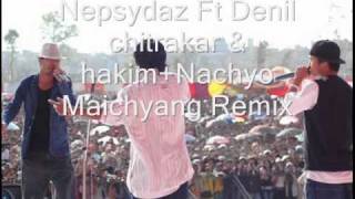 Nepsydaz Nachyo MaichyangAUDIO [upl. by Aninaj]