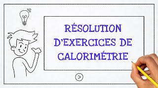 Calorimétrie  Résolution dexercice 5 [upl. by Ivory20]