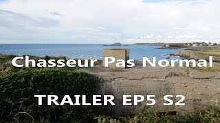 Chasseur de Fantômes Pas Normal  Trailer EP5 S2 [upl. by Sullivan341]