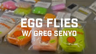 STEELHEAD FLIES w Greg Senyo EGGS [upl. by Drain942]