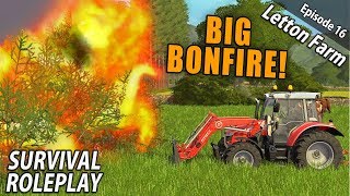 BIG BONFIRE  Survival Roleplay  Farming Simulator 17  Letton Farm  Ep 16 [upl. by Ellehcer902]