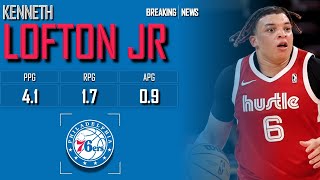 PHILADELPHIA 76ERS Kenneth Lofton Jr ᴴᴰ [upl. by Hadrian889]