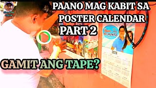 PAANO MAGKABIT NG POSTER CALENDAR PART 2GAMIT ANG TAPE [upl. by Miza]