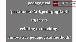 Pedagogical meaning and pronunciation [upl. by Kaz]