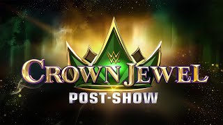 Crown Jewel PostShow Nov 2 2024 [upl. by Nnagrom517]