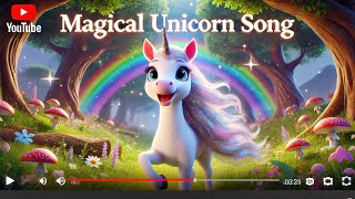 Magical Unicorn Song 🌈✨ Fun Active Song for Toddlers Colorful Animation  Nursery Rhyme [upl. by Gilburt]