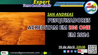 Falha de San Andreas pesquisadores acreditam em BIG ONE em 2024 [upl. by Okun]