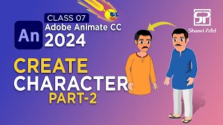 Adobe Animate CC 2024 Advance Level Create Character  2D Animation  Hindi  Part 2 [upl. by Navad]